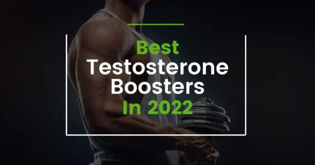 Best Testosterone Boosters in 2022